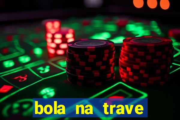 bola na trave betano como funciona